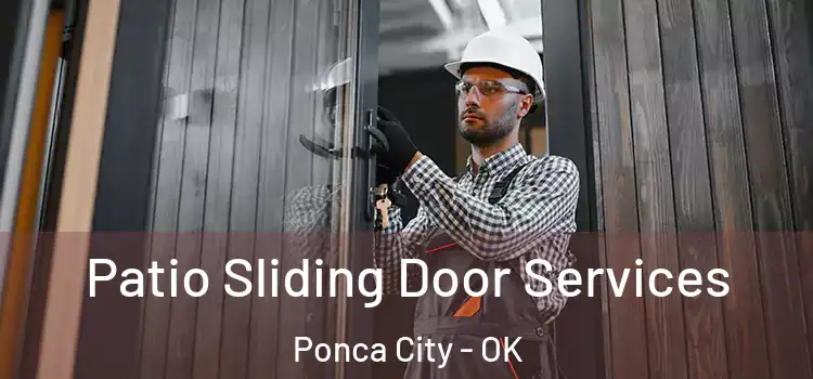 Patio Sliding Door Services Ponca City - OK