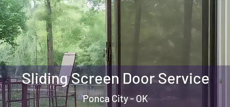 Sliding Screen Door Service Ponca City - OK
